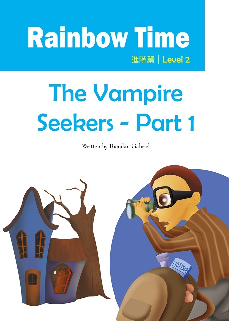 The Vampire Seekers - Part 1