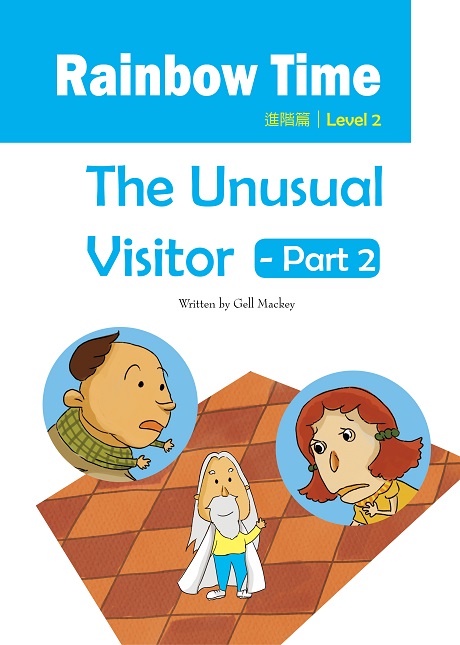 The Unusual Visitor - Part 2