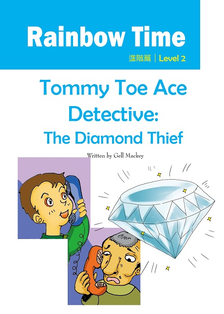 Tommy Toe Ace Detective: The Diamond Thief